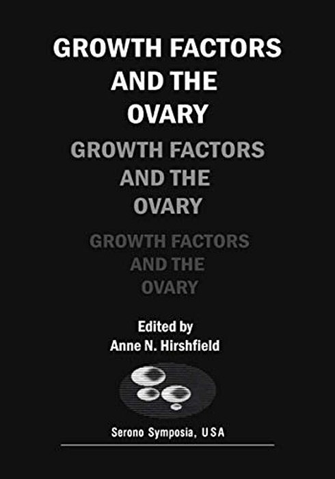 Growth Factors And The Ovary-..