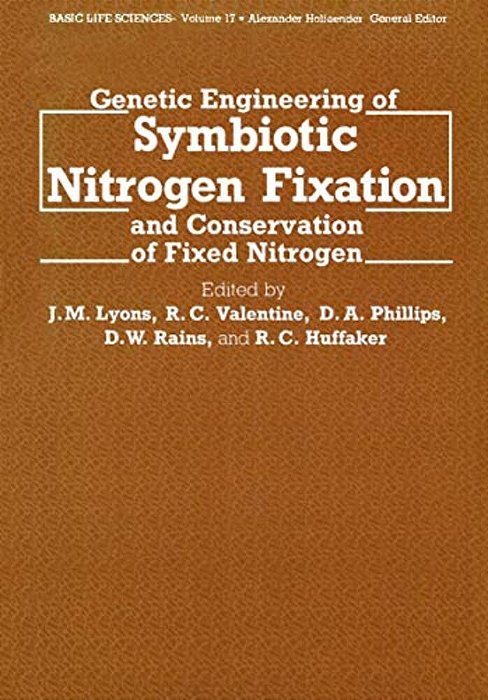 Genetic Engineering Of Symbiotic Nitrogen Fixation And Conservation Of Fixed Nitrogen-..