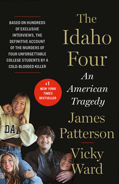 The Idaho Four: An American Tragedy-..
