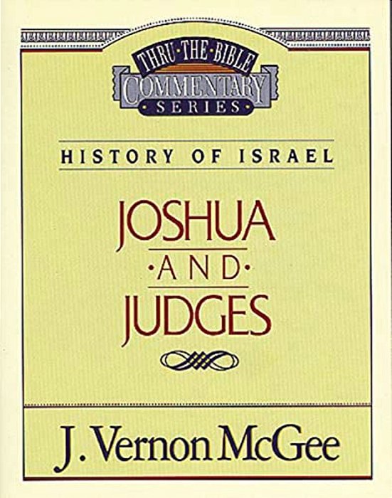 Thru The Bible Vol. 10: History Of Israel (Joshua/Judges): 10-..