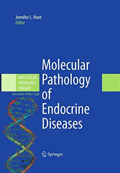 Molecular Pathology Of Endocrine Diseases-..