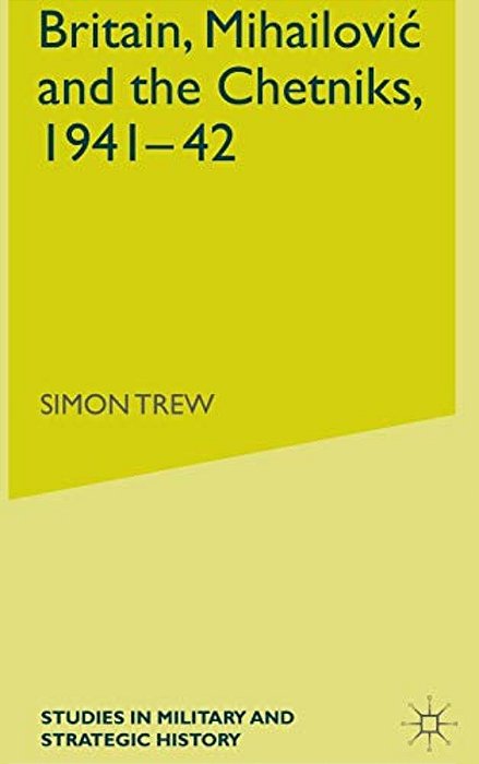 Britain, Mihailovic And The Chetniks, 1941-42-..