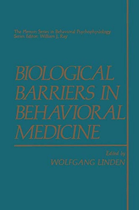 Biological Barriers In Behavioral Medicine-..