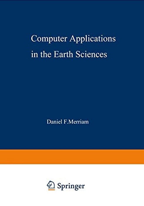 Computer Applications In The Earth Sciences: An International Symposium Proceedings Of A Conference On The State Of The Art Held On Campus At The Univ-..