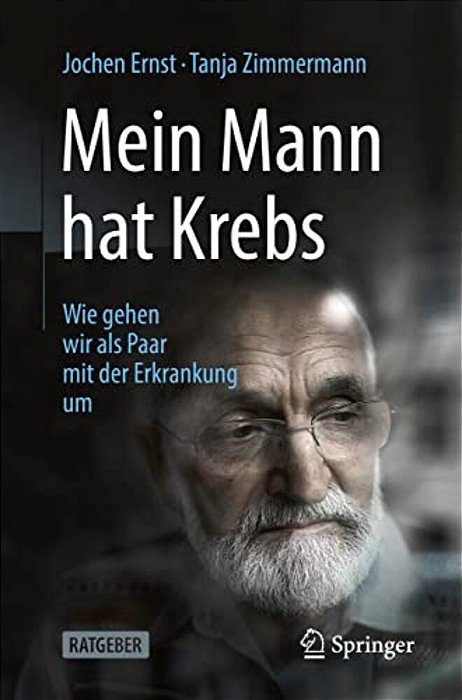 Mein Mann Hat Krebs: Wie Gehen Wir Als Paar Mit Der Erkrankung Um-..