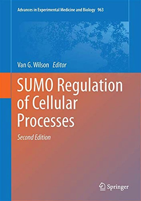 Sumo Regulation Of Cellular Processes-..