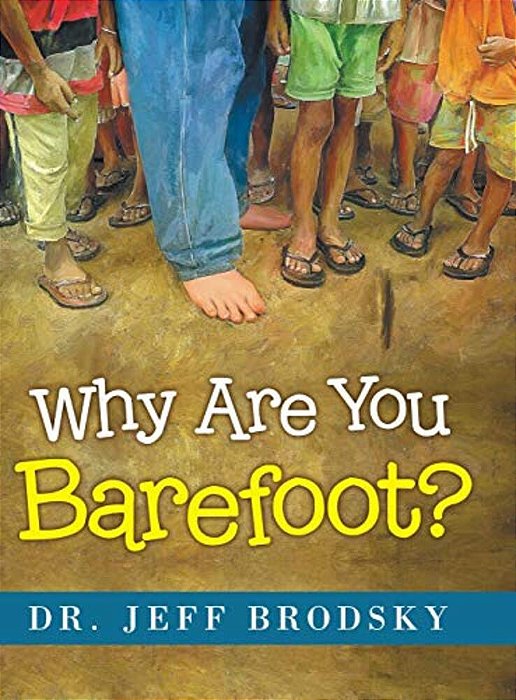 Why Are You Barefoot?-..