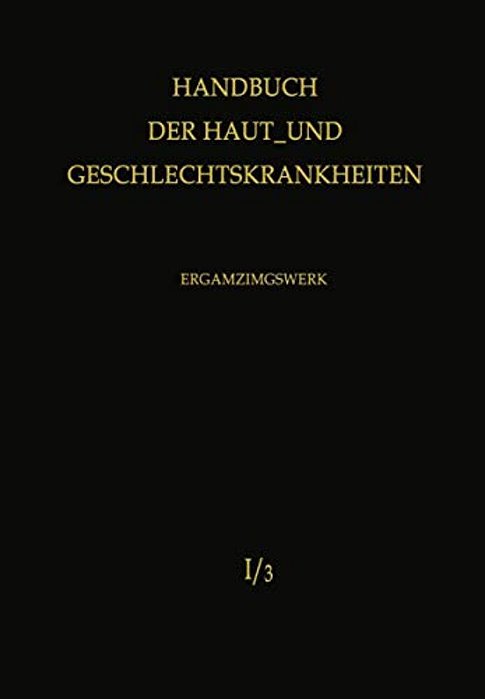 Normale Und Pathologische Physiologie Der Haut I-..