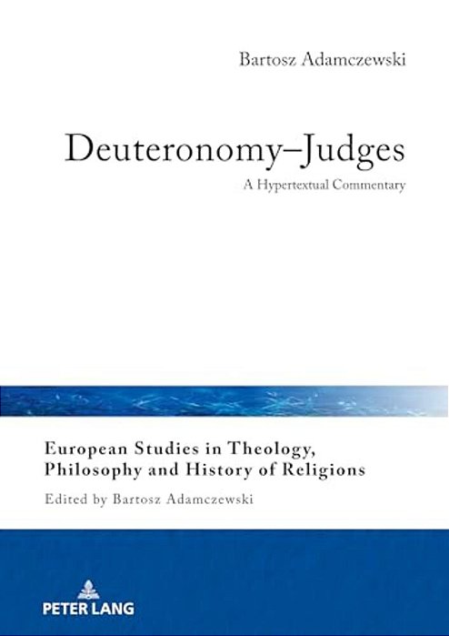 Deuteronomy-Judges: A Hypertextual Commentary-..