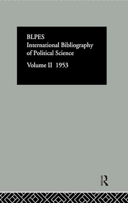 Intl Biblio Pol Sc 1953 Vol 2-..