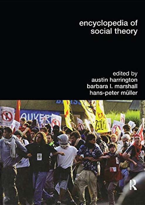 Encyclopedia Of Social Theory-..