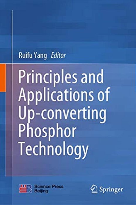 Principles And Applications Of Up-Converting Phosphor Technology-..