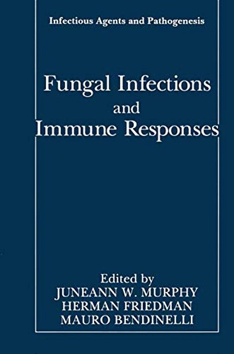 Fungal Infections And Immune Responses-..