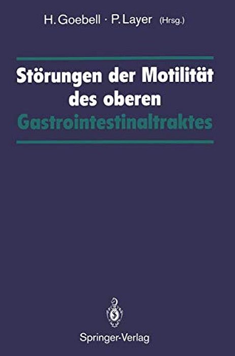 Störungen Der Motilität Des Oberen Gastrointestinaltraktes-..
