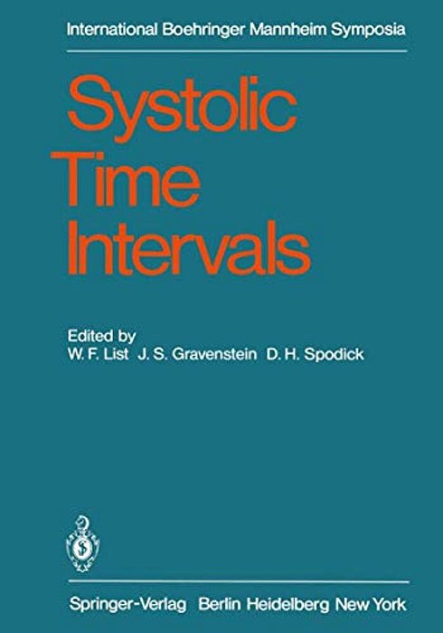 Systolic Time Intervals: International Symposium, Graz, Austria September 1-2, 1978-..
