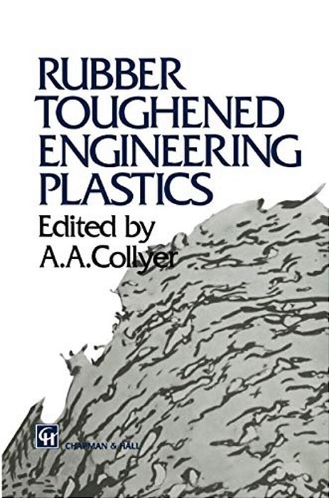 Rubber Toughened Engineering Plastics-..