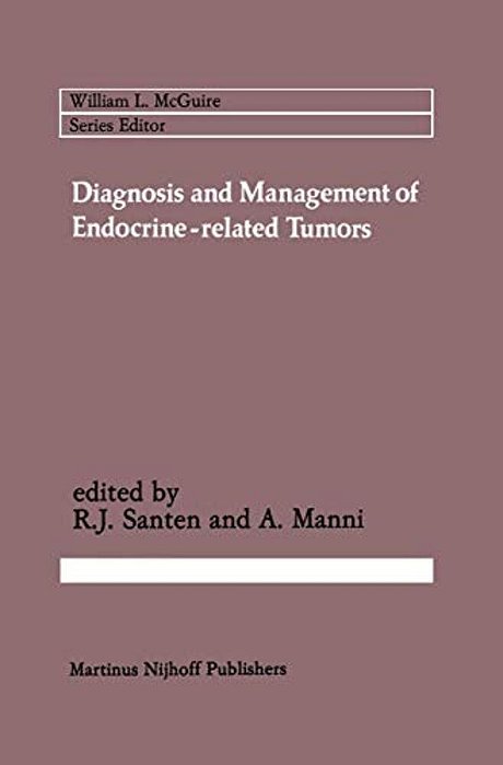 Diagnosis And Management Of Endocrine-Related Tumors-..