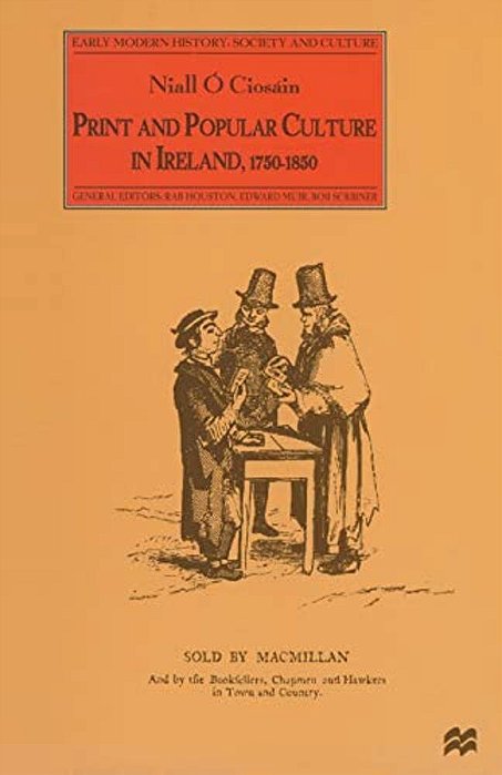 Print And Popular Culture In Ireland, 1750-1850-..