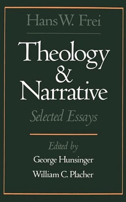 Theology And Narrative: Selected Essays-..