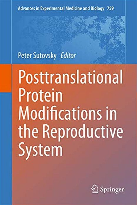Posttranslational Protein Modifications In The Reproductive System-..