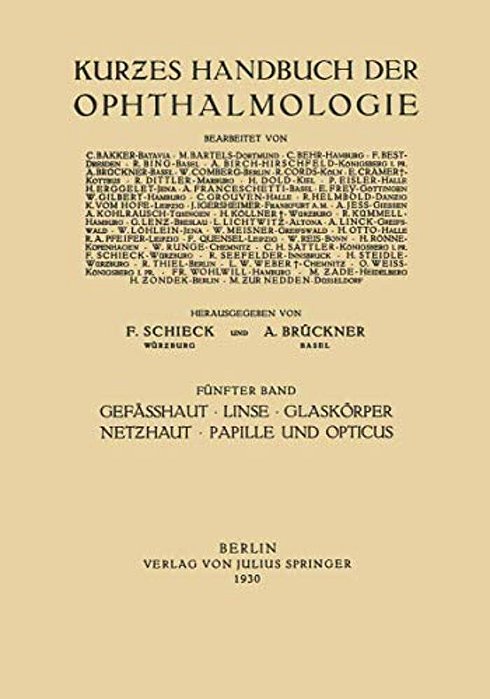 Gefässhaut - Linse Glaskörper - Netzhaut Papille Und Opticus-..