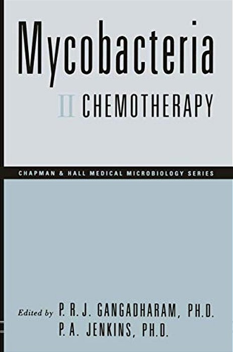 Mycobacteria: II Chemotherapy-..