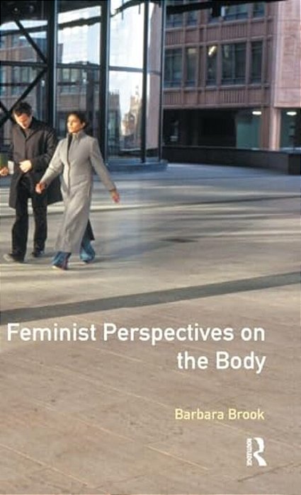 Feminist Perspectives On The Body-..