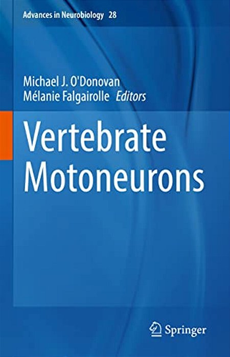 Vertebrate Motoneurons-..