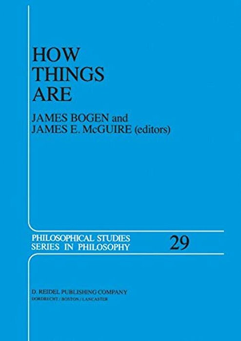 How Things Are: Studies In Predication And The History Of Philosophy And Science-..