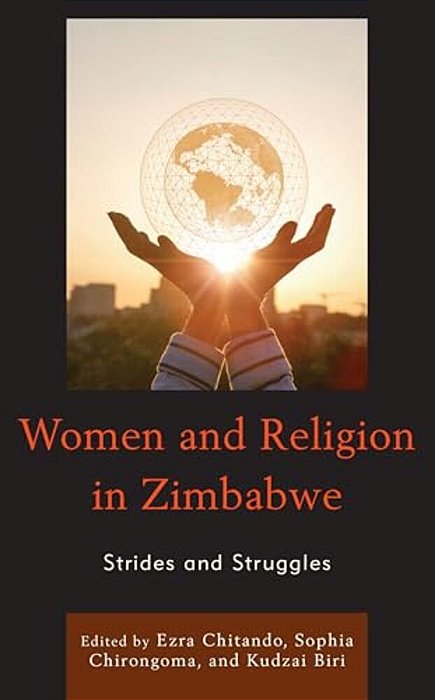 Women And Religion In Zimbabwe: Strides And Struggles-..