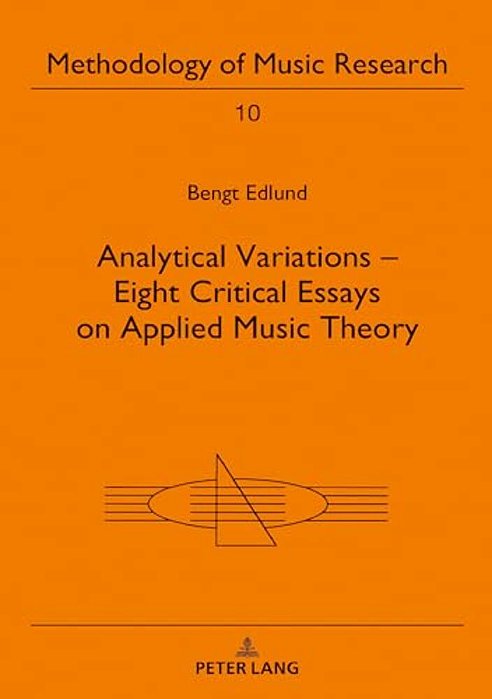 Analytical Variations - Eight Critical Essays On Applied Music Theory-..