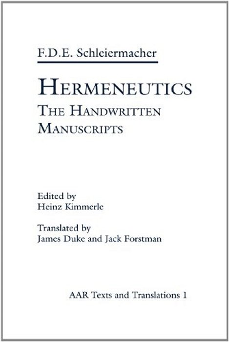 Hermeneutics: The Handwritten Manuscripts-..