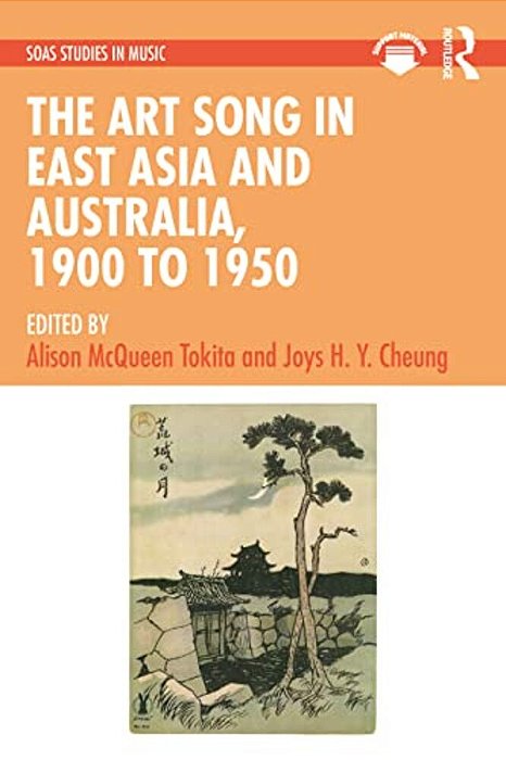 The Art Song In East Asia And Australia, 1900 To 1950-..