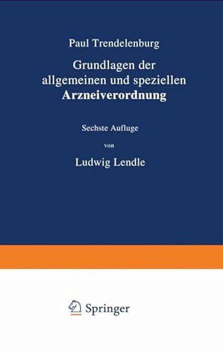Grundlagen Der Allgemeinen Und Speziellen Arzneiverordnung-..