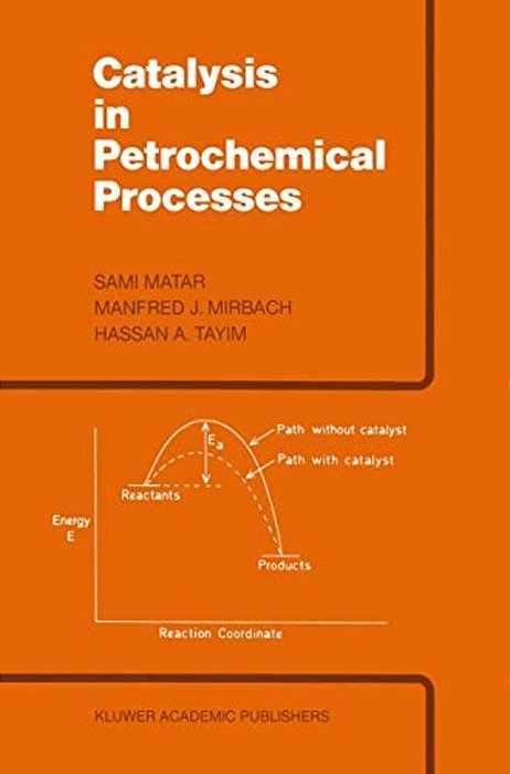 Catalysis In Petrochemical Processes-..