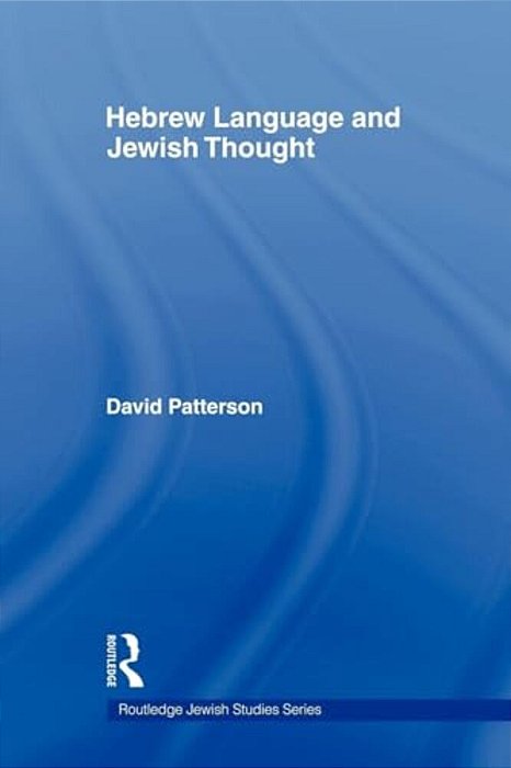 Hebrew Language And Jewish Thought-..
