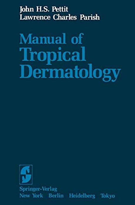 Manual Of Tropical Dermatology-..