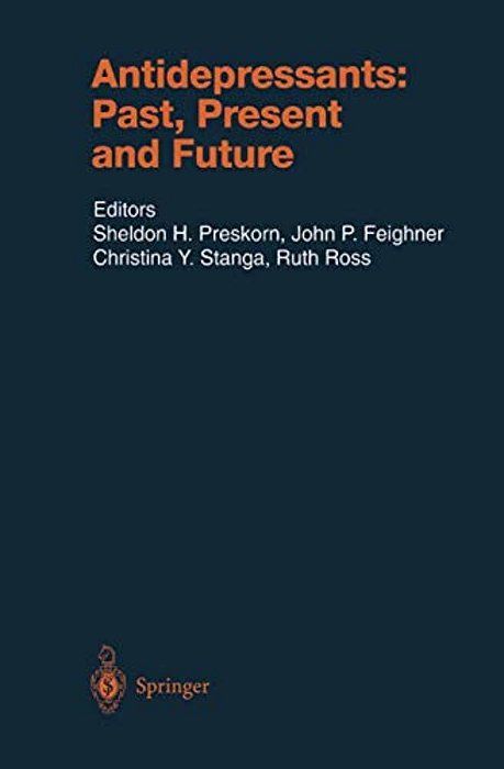 Antidepressants: Past, Present And Future-..