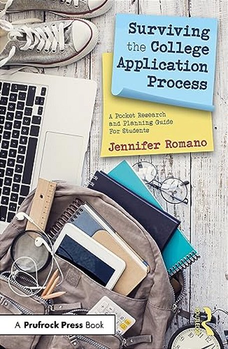 Surviving The College Application Process: A Pocket Research And Planning Guide For Students-..