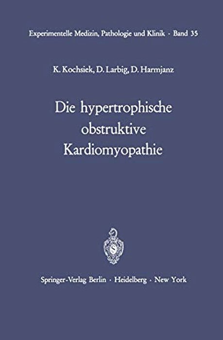 Die Hypertrophische Obstruktive Kardiomyopathie-..