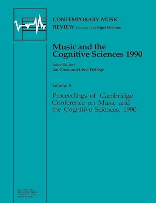Music And The Cognitive Sciences 1990-..