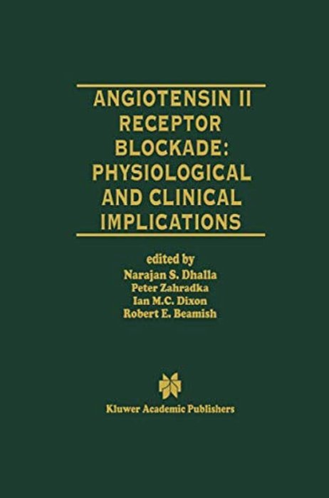 Angiotensin II Receptor Blockade Physiological And Clinical Implications-..