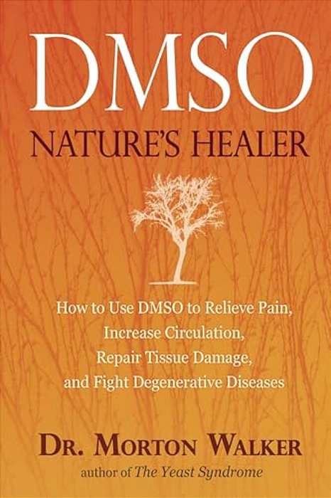 Dmso: Nature's Healer-..