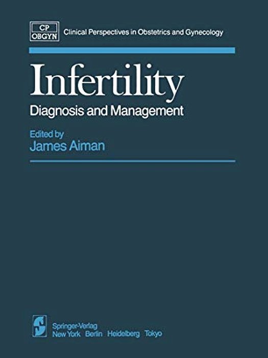 Infertility: Diagnosis And Management-..