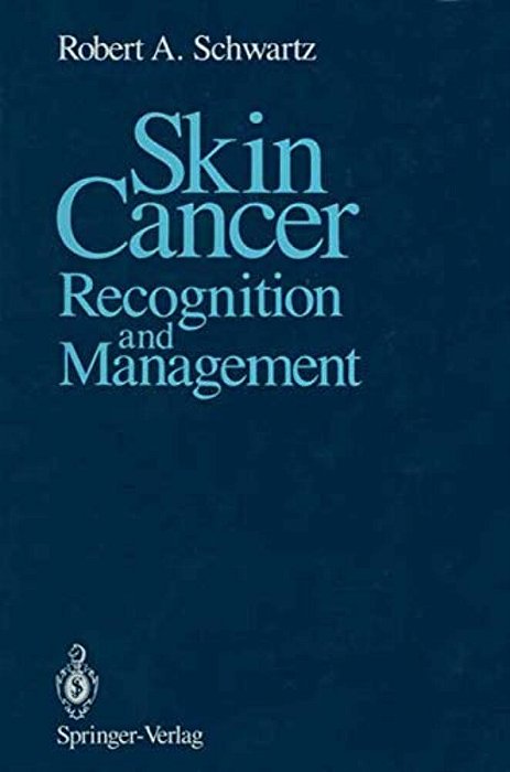 Skin Cancer: Recognition And Management-..