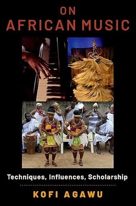 On African Music: Techniques, Influences, Scholarship-..