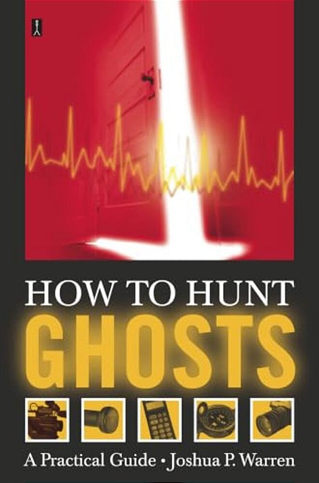 How To Hunt Ghosts-..