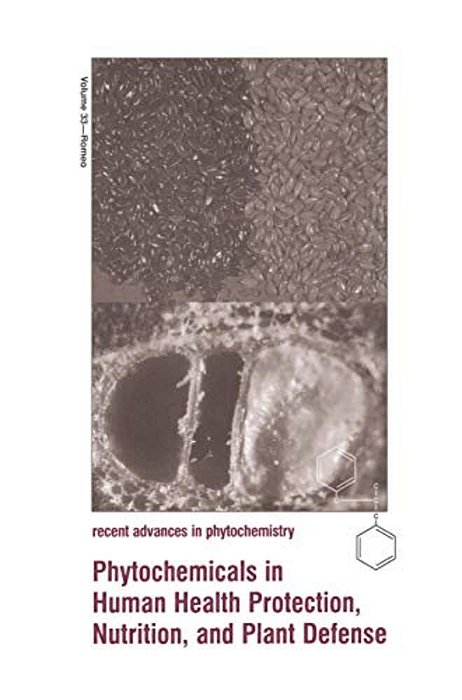 Phytochemicals In Human Health Protection, Nutrition, And Plant Defense-..