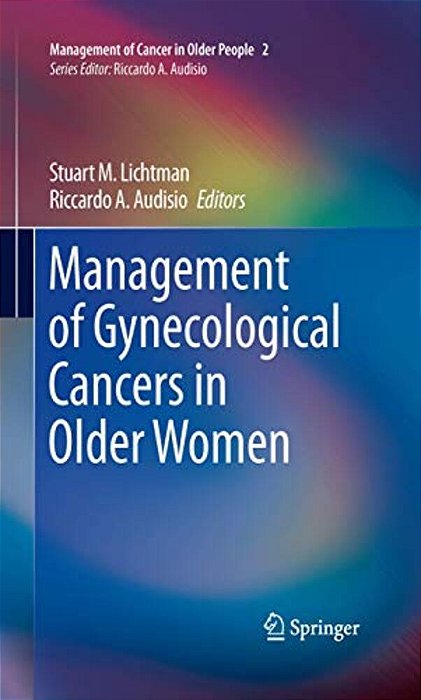 Management Of Gynecological Cancers In Older Women-..