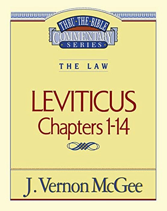 Thru The Bible Vol. 06: The Law (Leviticus 1-14): 6-..